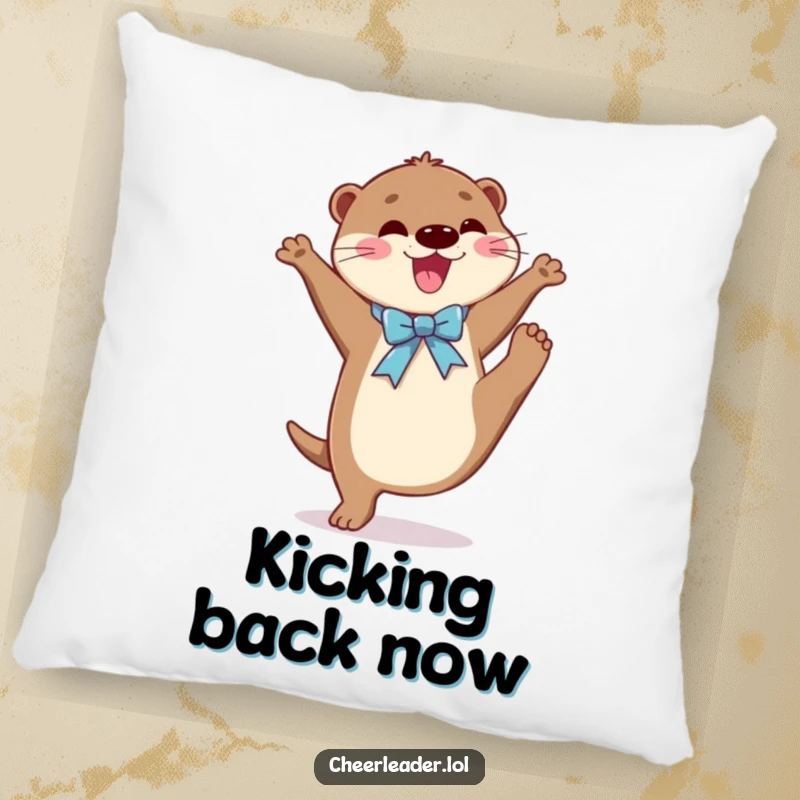Funny pillow with a joyful otter wearing a ribbon, performing a high kick, offering comfort and a touch of performance-themed humor.