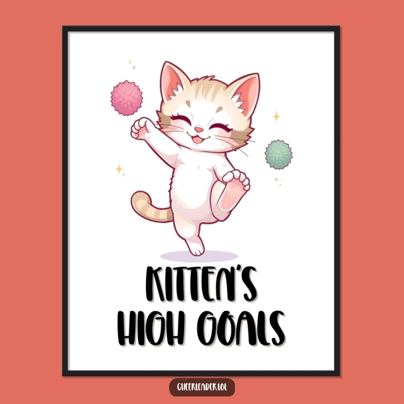 Funny Playful Kitten High Kick Poster - Wall Art Hilarious Gift for Decor!