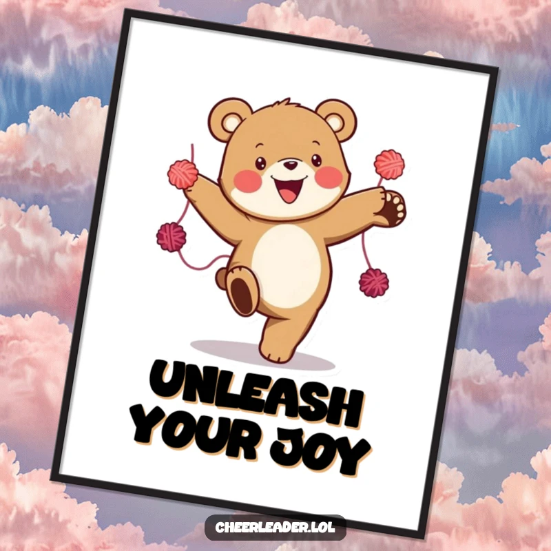 Funny poster of a bear performing an energetic high kick, holding fluffy yarn pom-poms. Captures a moment of pure, unbridled joy.