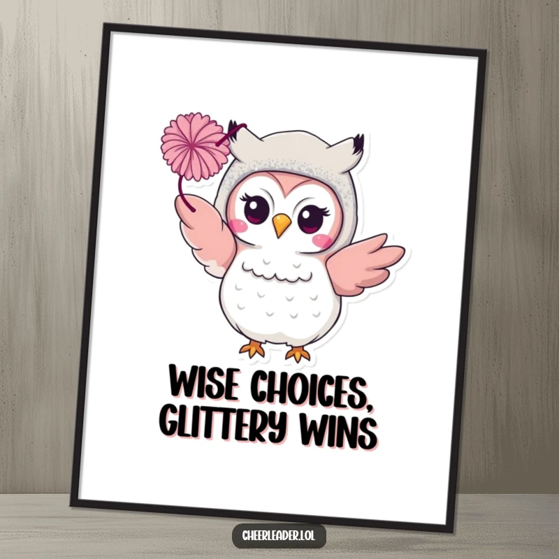 Funny Free Printable Wall Art of a smiling owl in a glittery costume throwing a pom-pom.