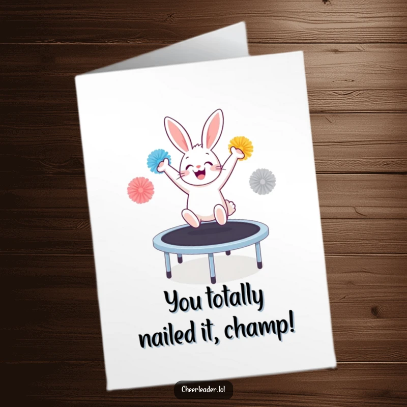 Funny Free Printable Bunny Congratulations Card: Excited bunny with pom-poms mid-bounce on a trampoline, celebrating success.