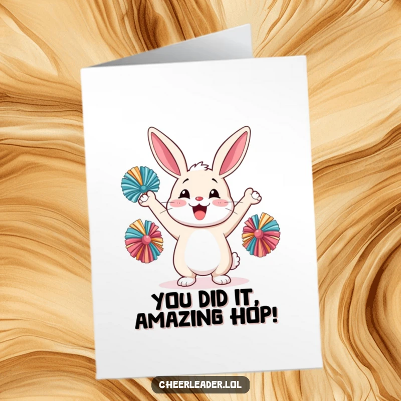 Funny Free Printable Congratulations Card: A delighted rabbit cheering with pom-poms, celebrating a significant accomplishment with gusto.