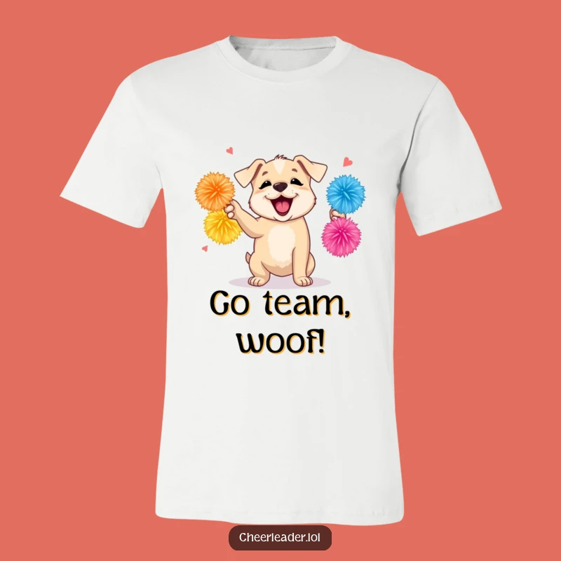 Funny Puppy Cheerleader T-Shirt: Energetic Dog, Perfect Funny Gift Tee